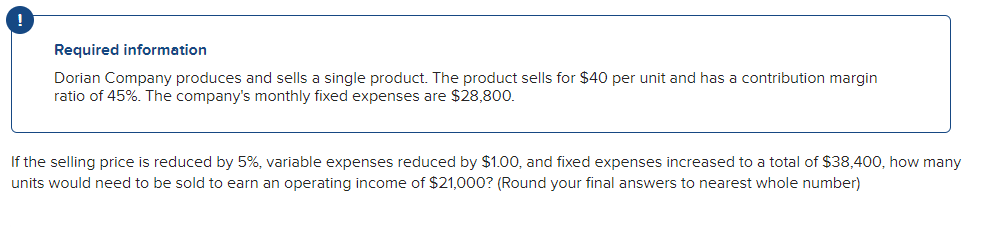 Required information Dorian Company produces and