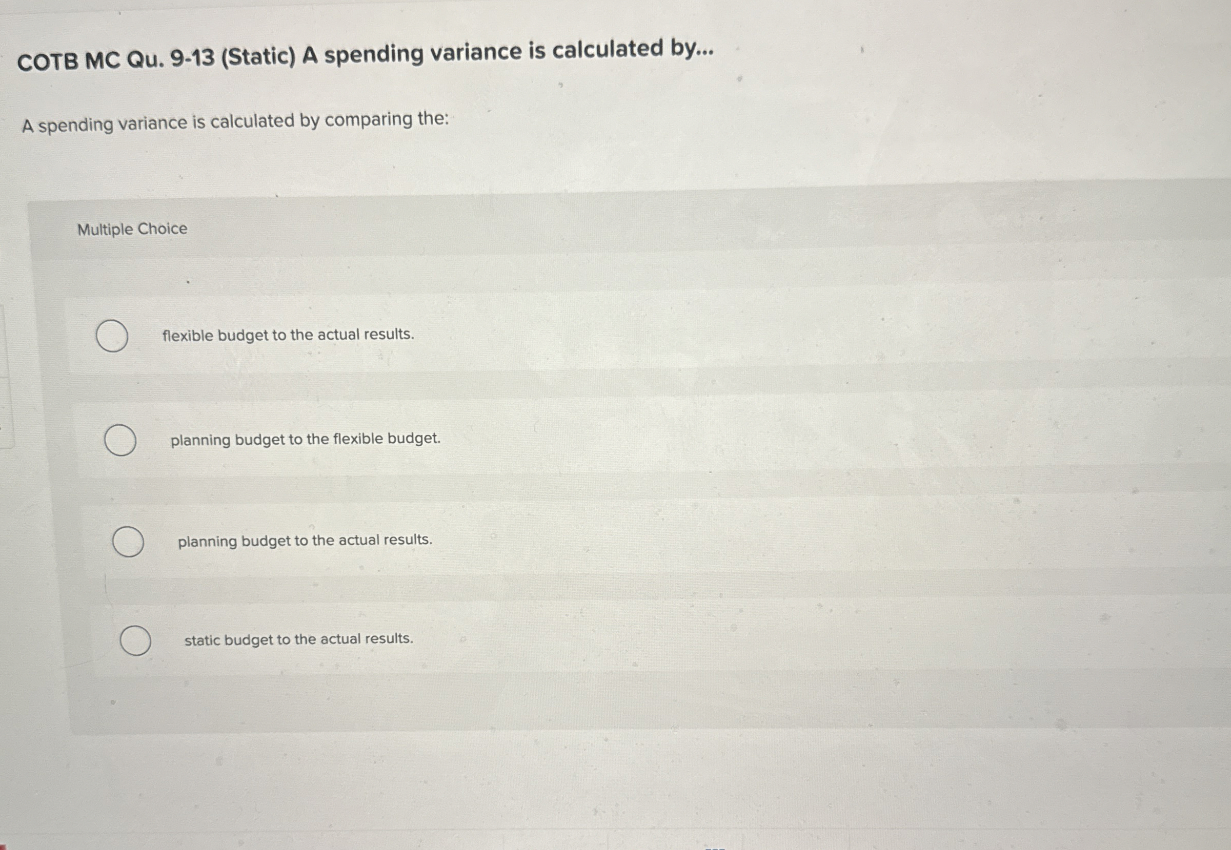 COTB MC Qu . 9 - 1 3 ( Static ) A spending
