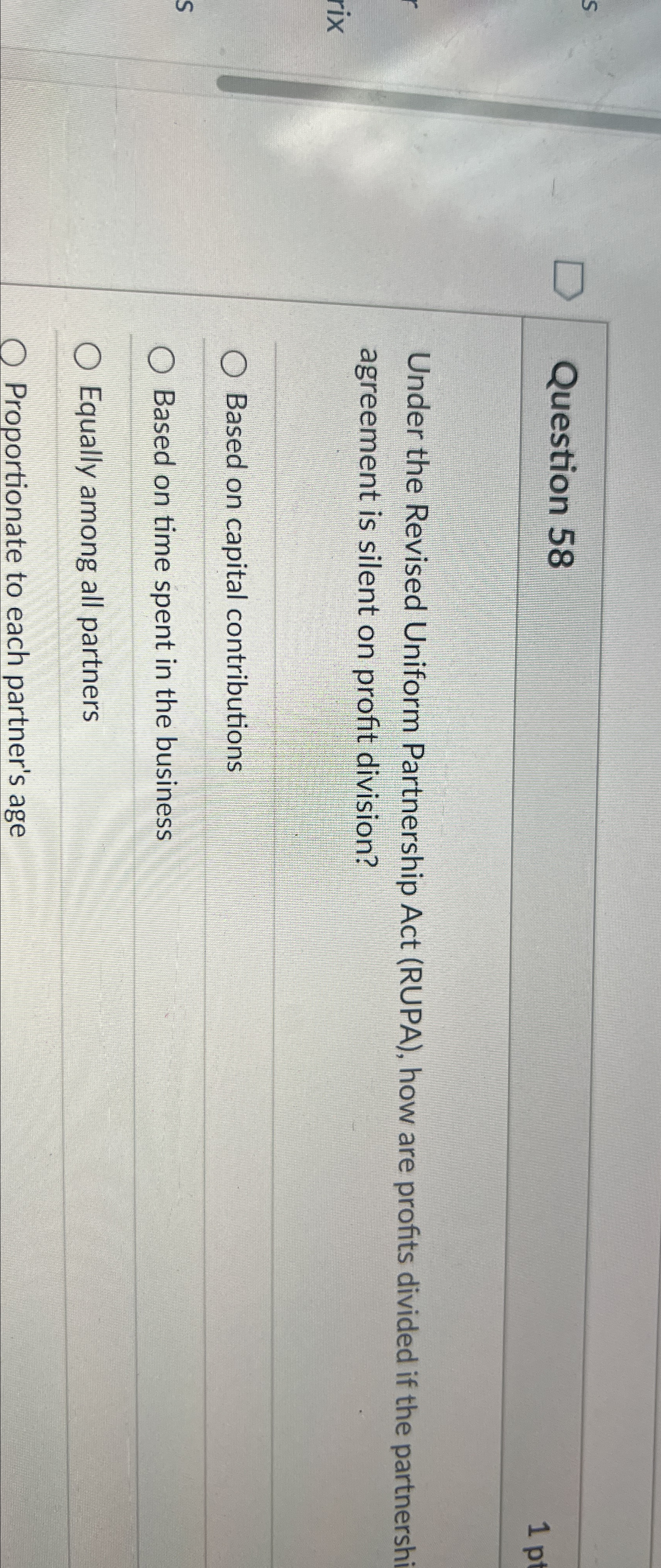 Question 5 8 1 pt Under the Revised Uniform