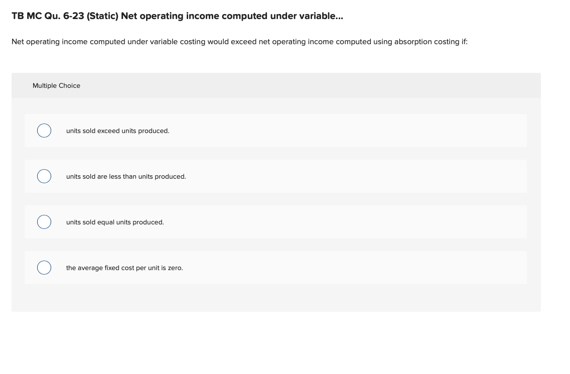 TB MC Qu . 6 - 2 3 ( Static ) Net operating