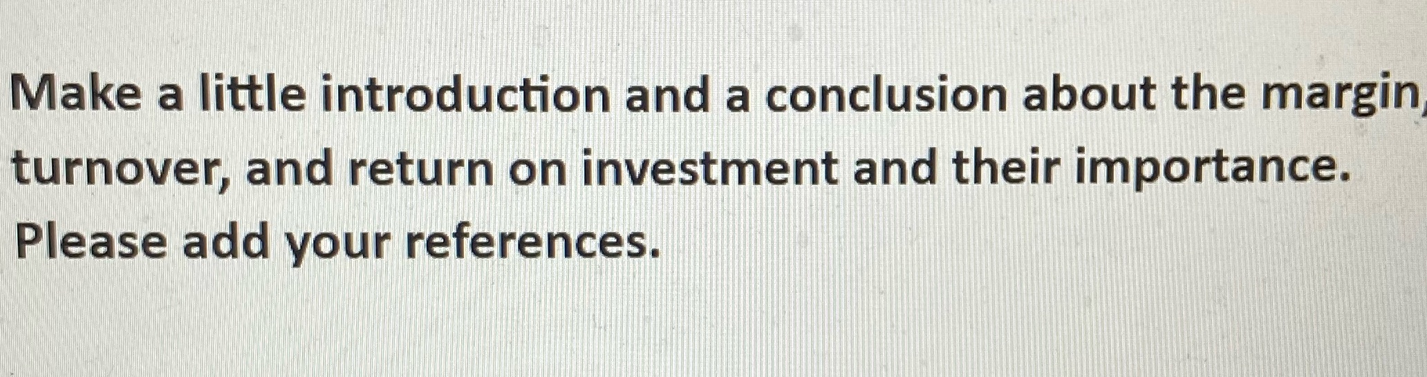 Make a little introduction and a conclusion about
