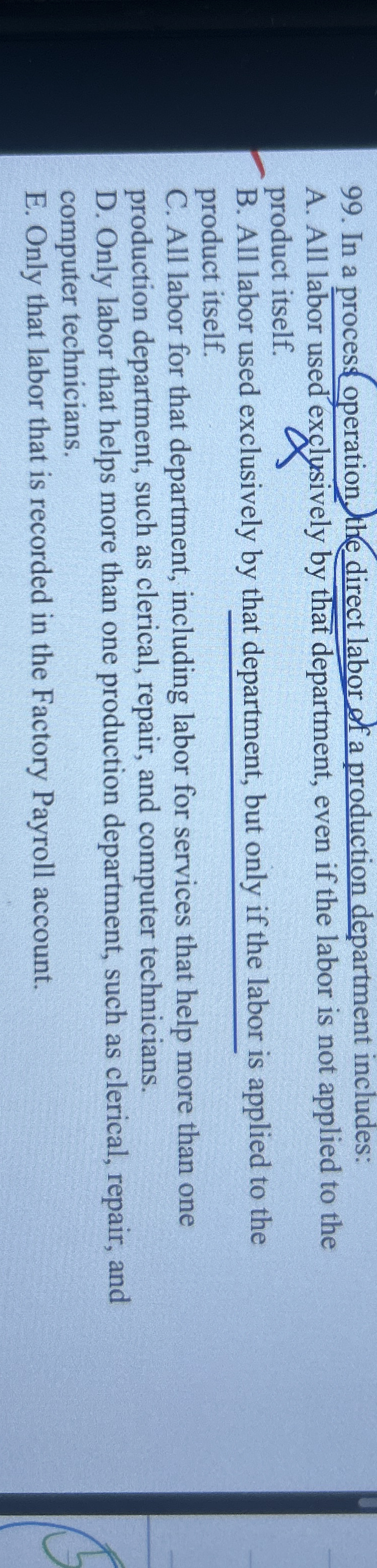 In a proces operation the direct labor of a