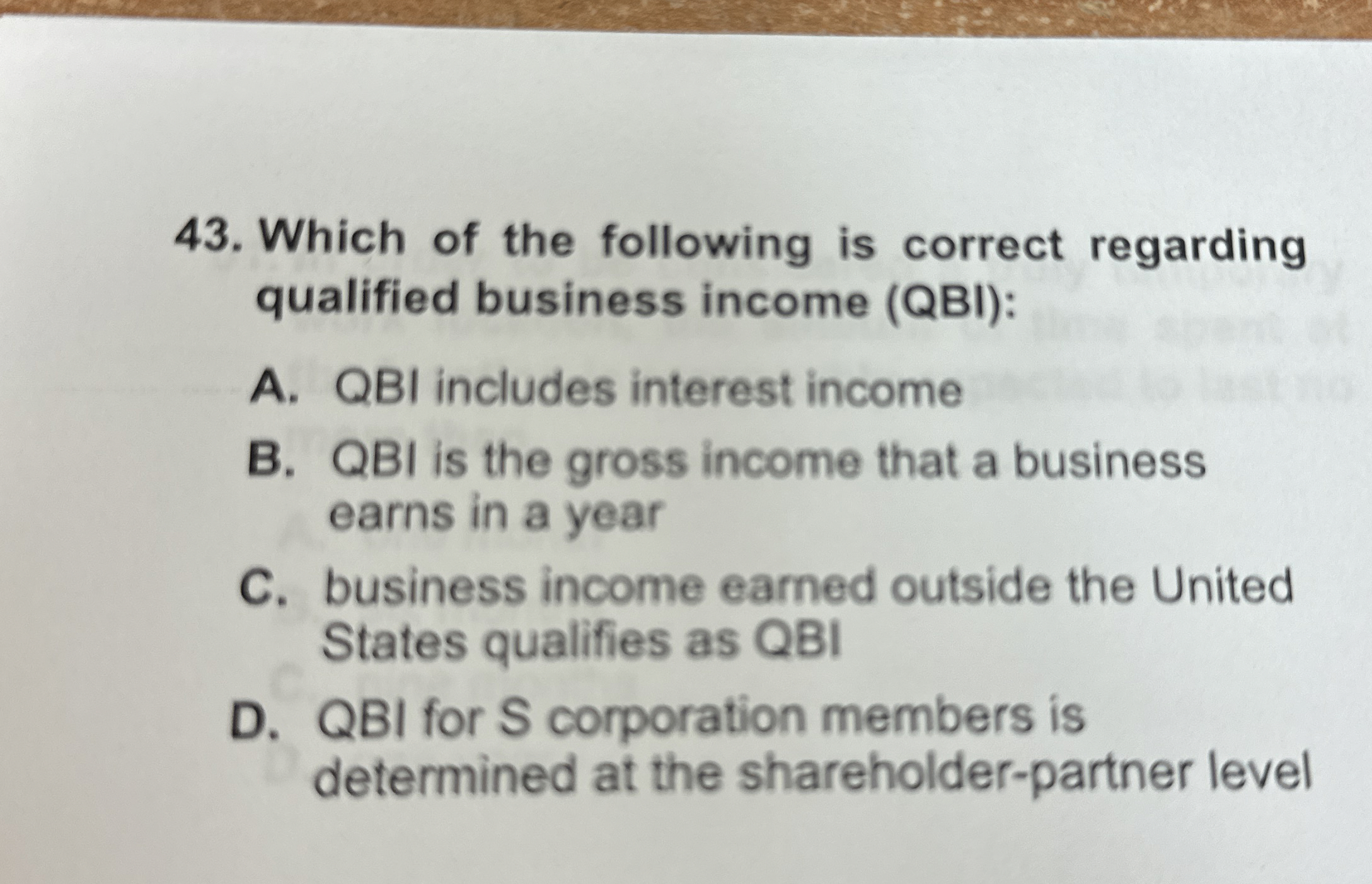 Which of the following is correct regarding