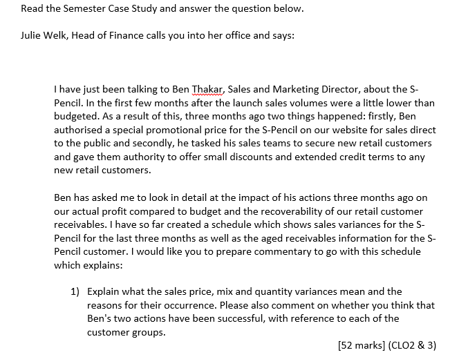 Read the Semester Case Study and answer the