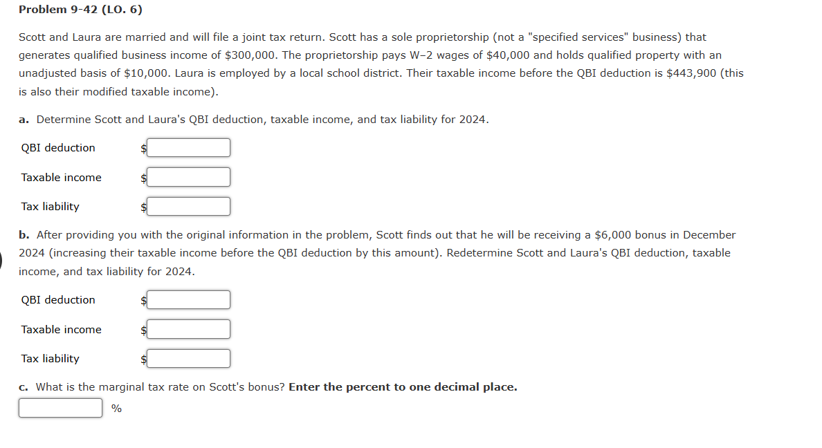 Problem 9 - 4 2 ( LO . 6 ) Scott and Laura are