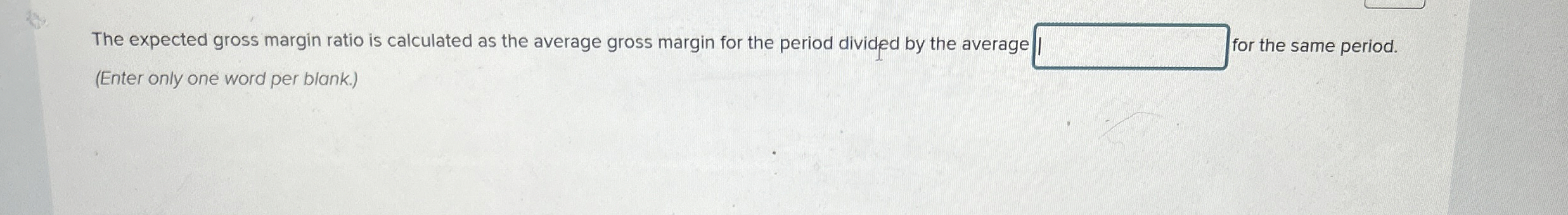 The expected gross margin ratio is calculated as