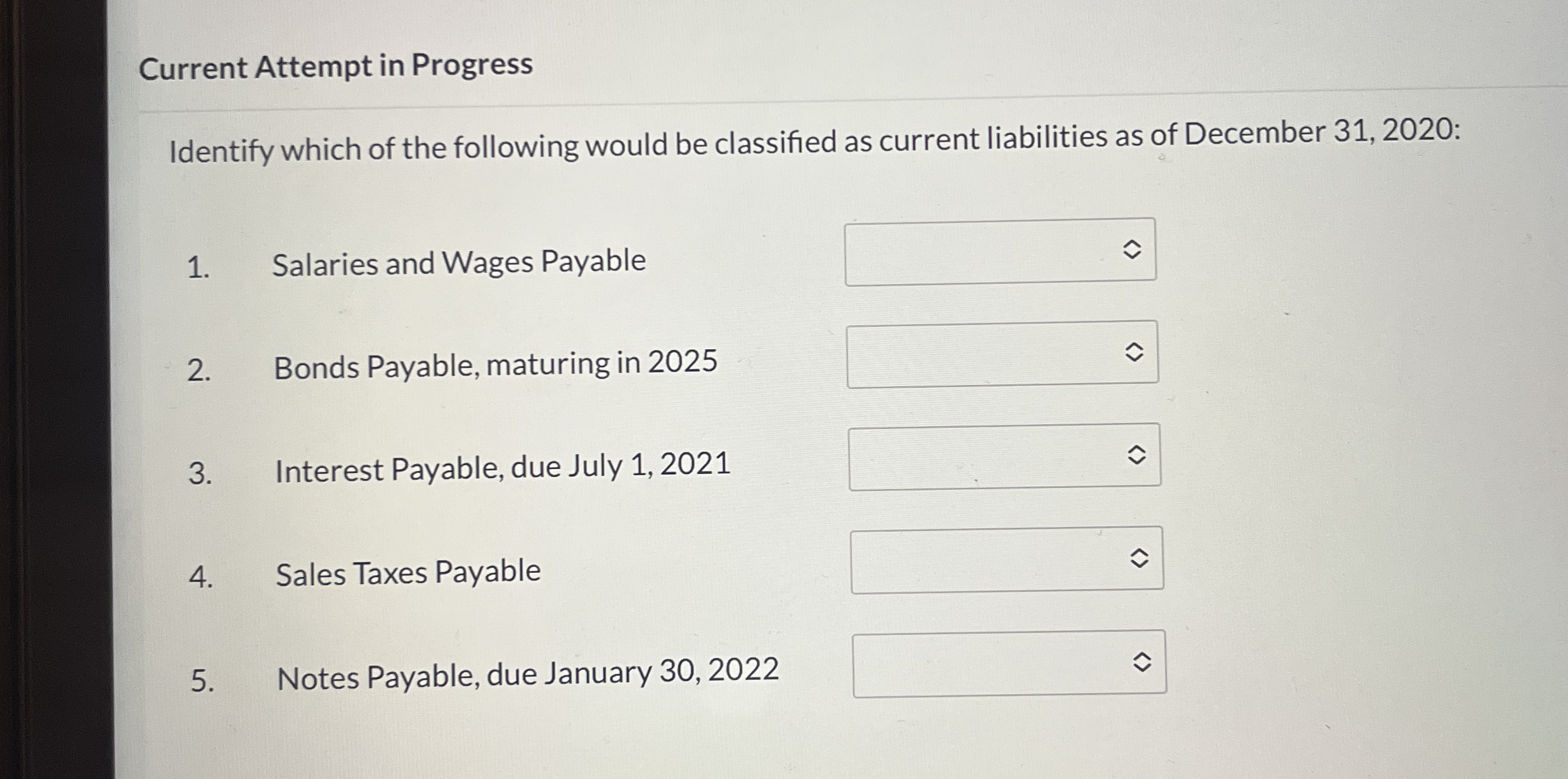 Current Attempt in Progress Identify which of the