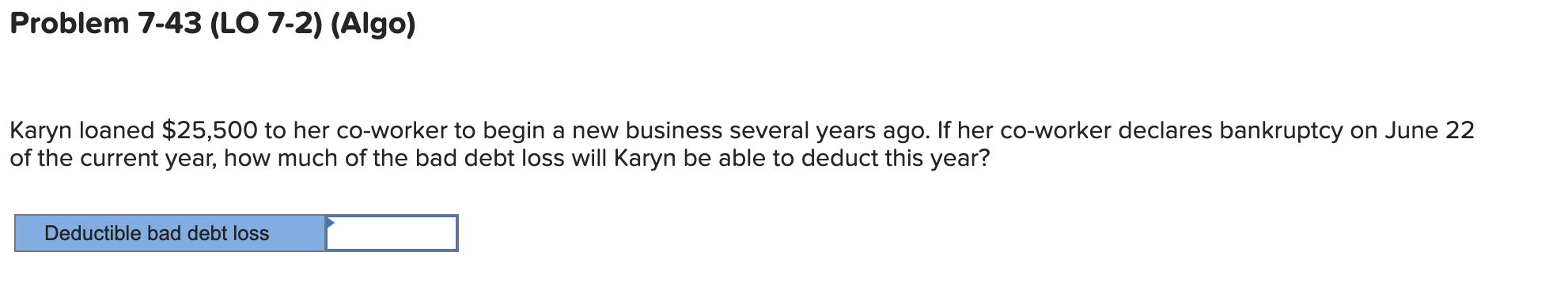 Problem 7 - 4 3 ( LO 7 - 2 ) ( Algo ) Karyn