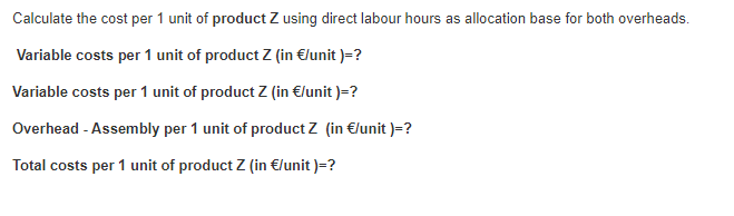 please help The company manufactures three