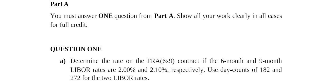 Part A You must answer ONE question from Part A.
