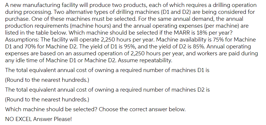 please help A new manufacturing facility will