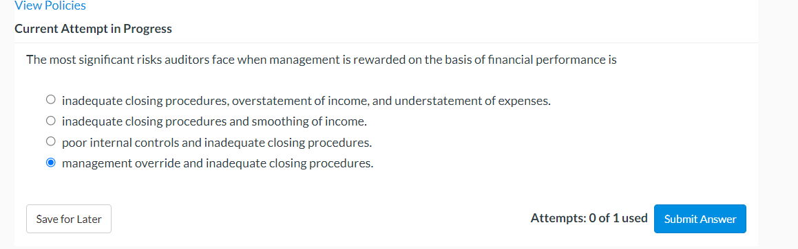 View Policies Current Attempt in Progress The