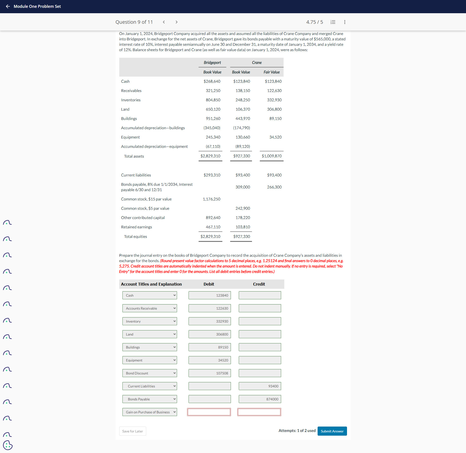 On January 1 , 2 0 2 4 , Bridgeport Company