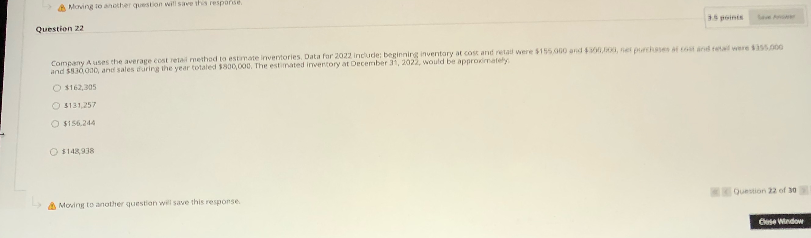 >Moving to another question will save this