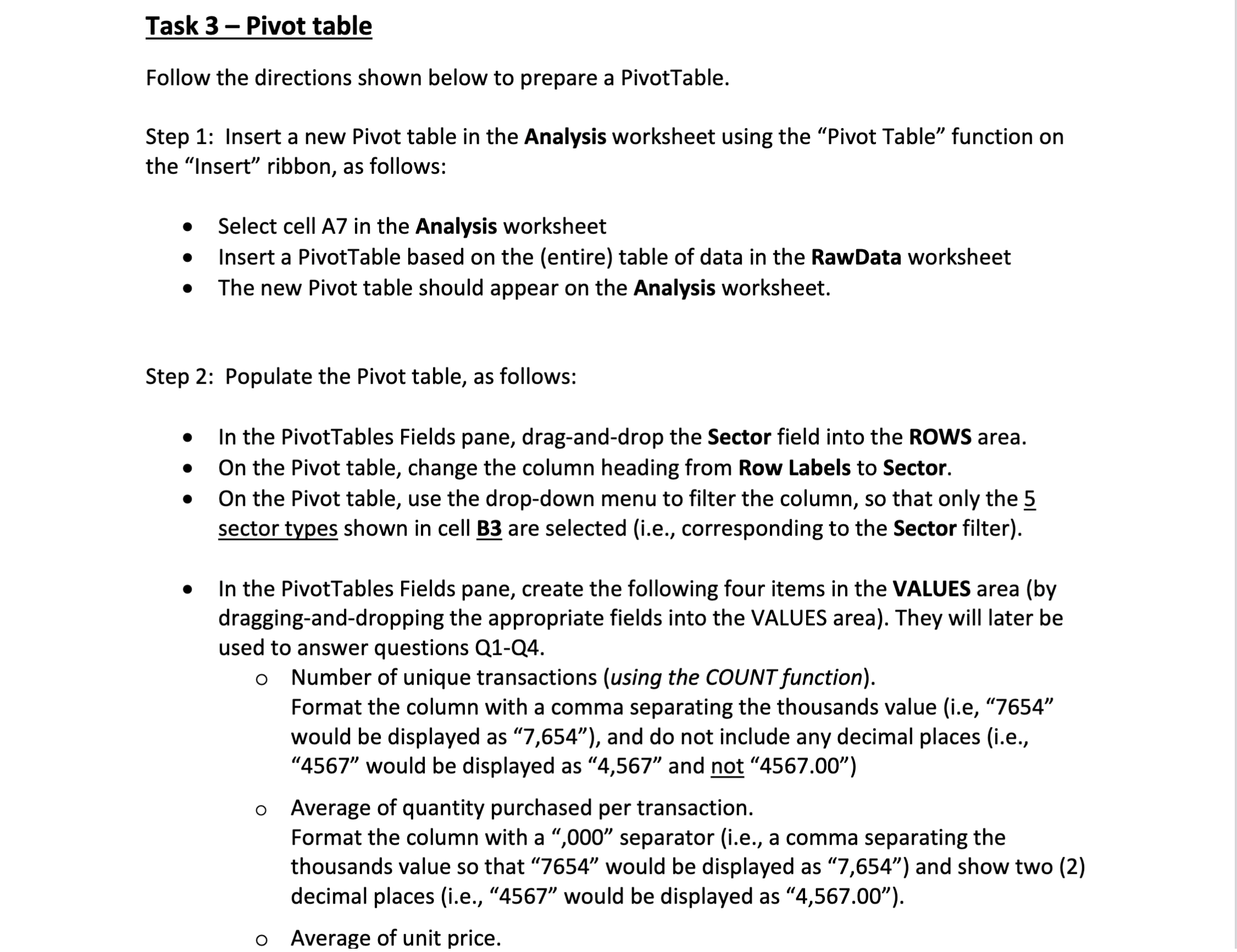 Task 3 Pivot table Follow the directions shown
