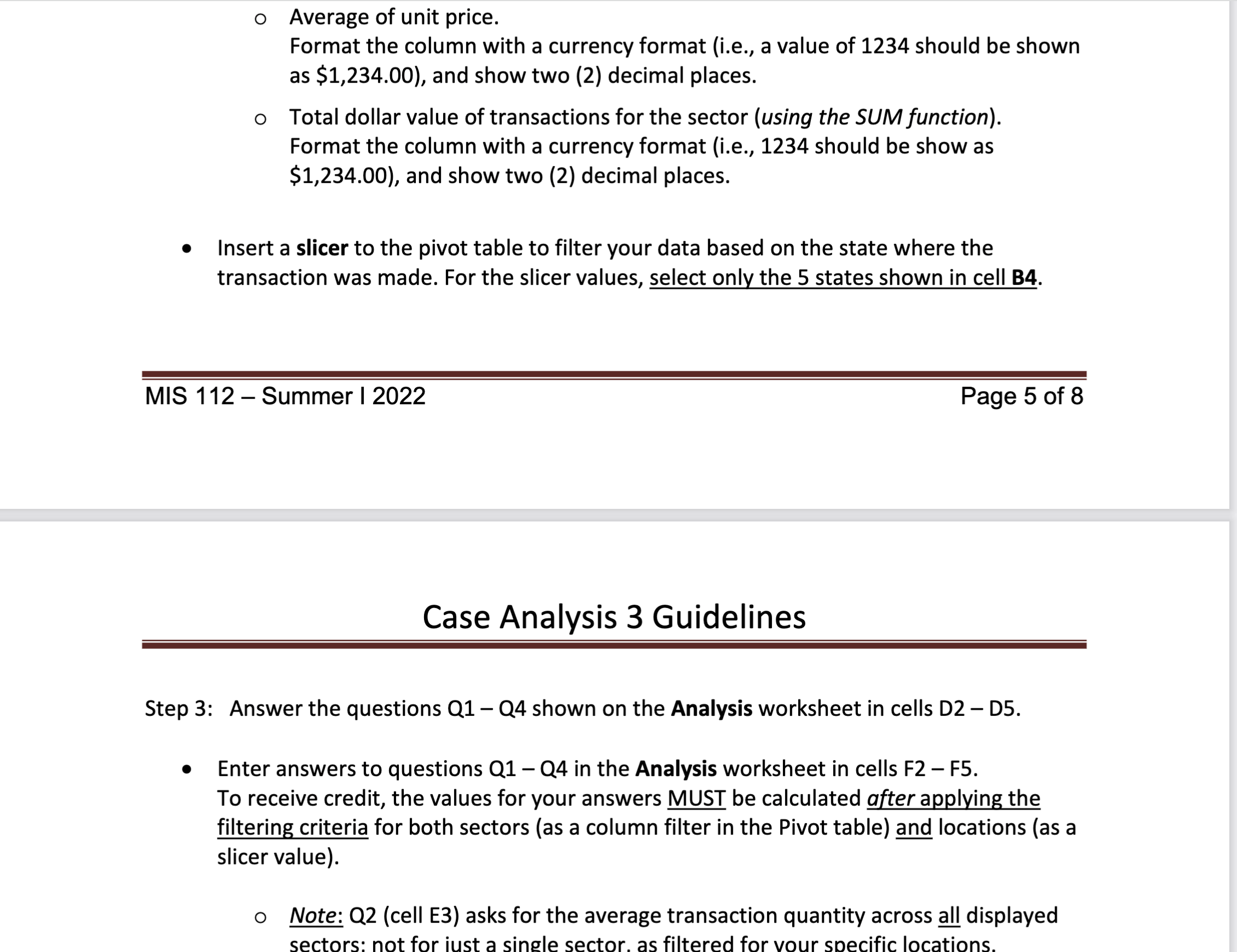 Task 3 Pivot table Follow the directions shown