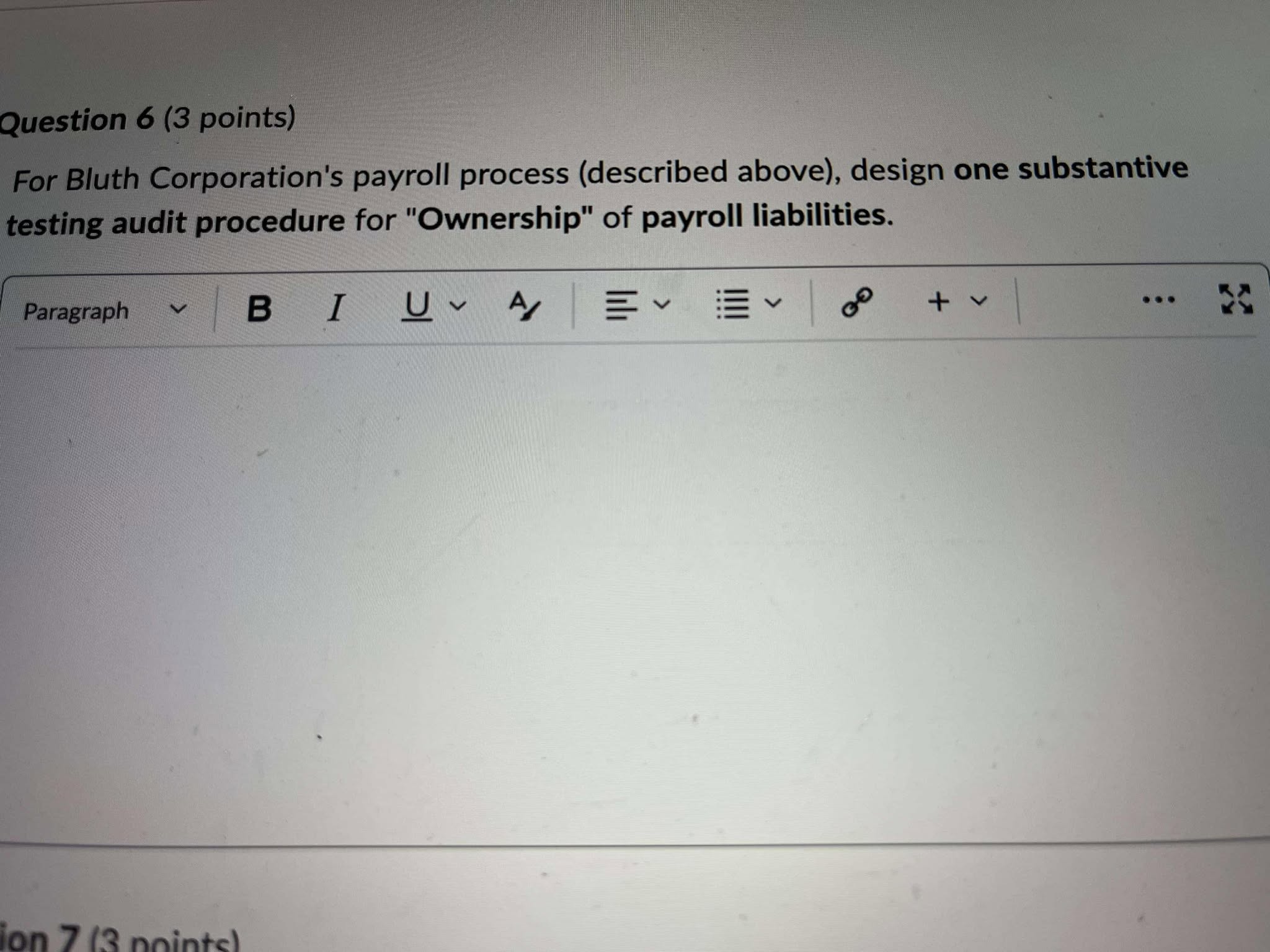 Question 6 (3 points) For Bluth