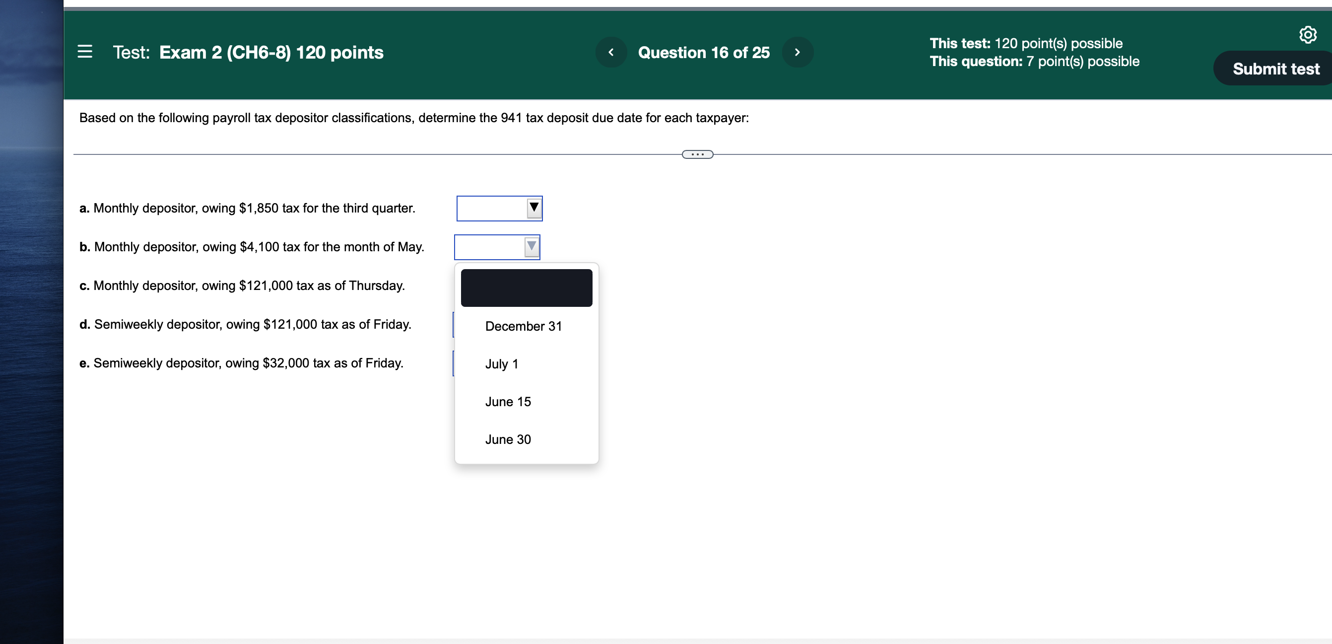 = Test: Exam 2 (CH6-8) 120 points < Question 16