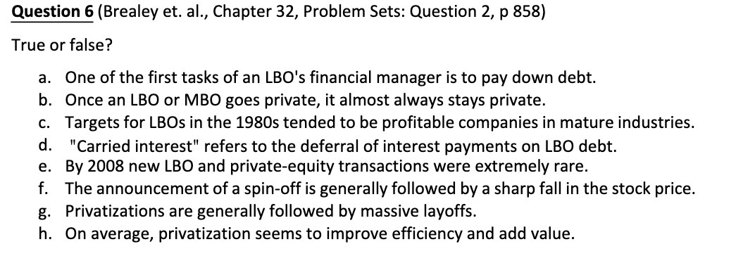 Question 6 (Brealey et. al., Chapter 32, Problem