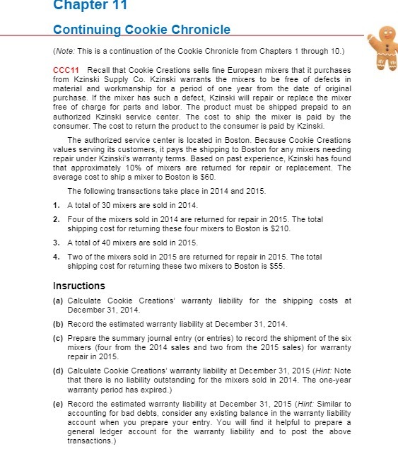 Chapter 11 Continuing Cookie Chronicle (Note: