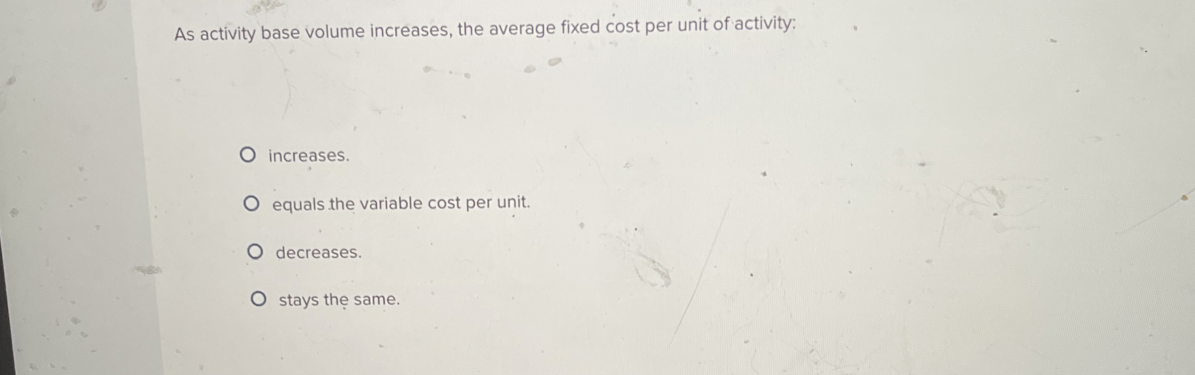 As activity base volume increases, the average