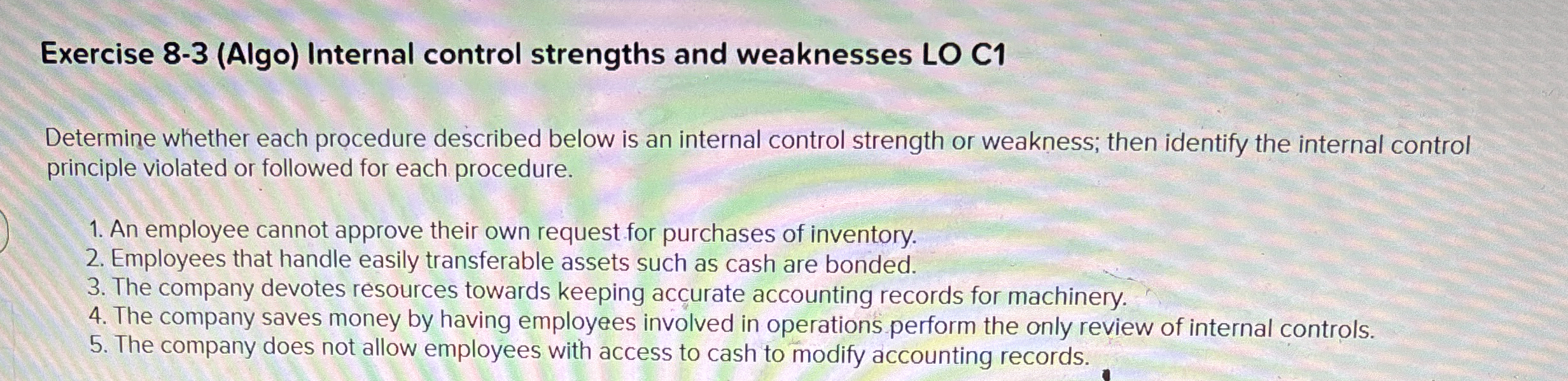 Exercise 8 - 3 ( Algo ) Internal control
