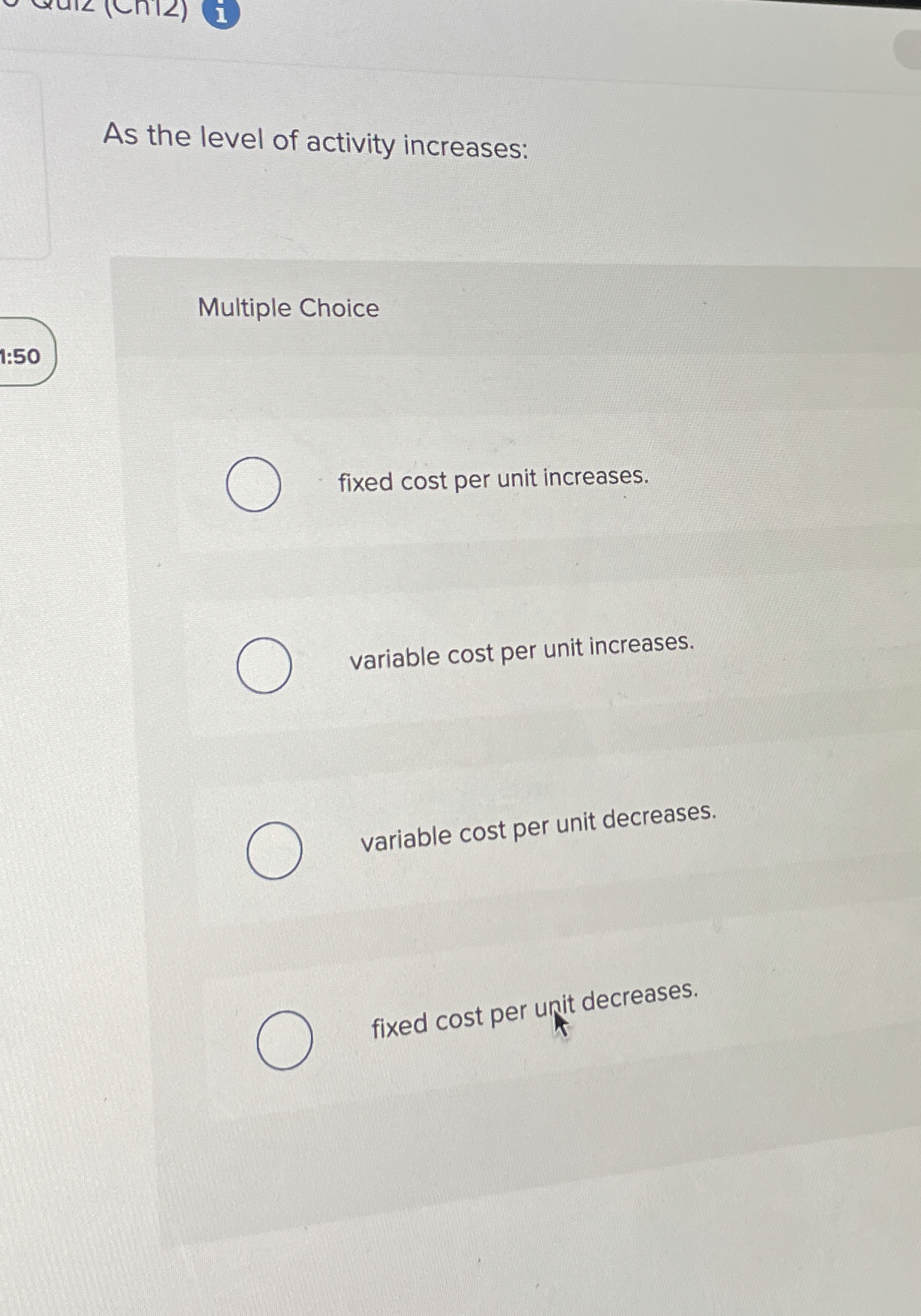 As the level of activity increases: Multiple