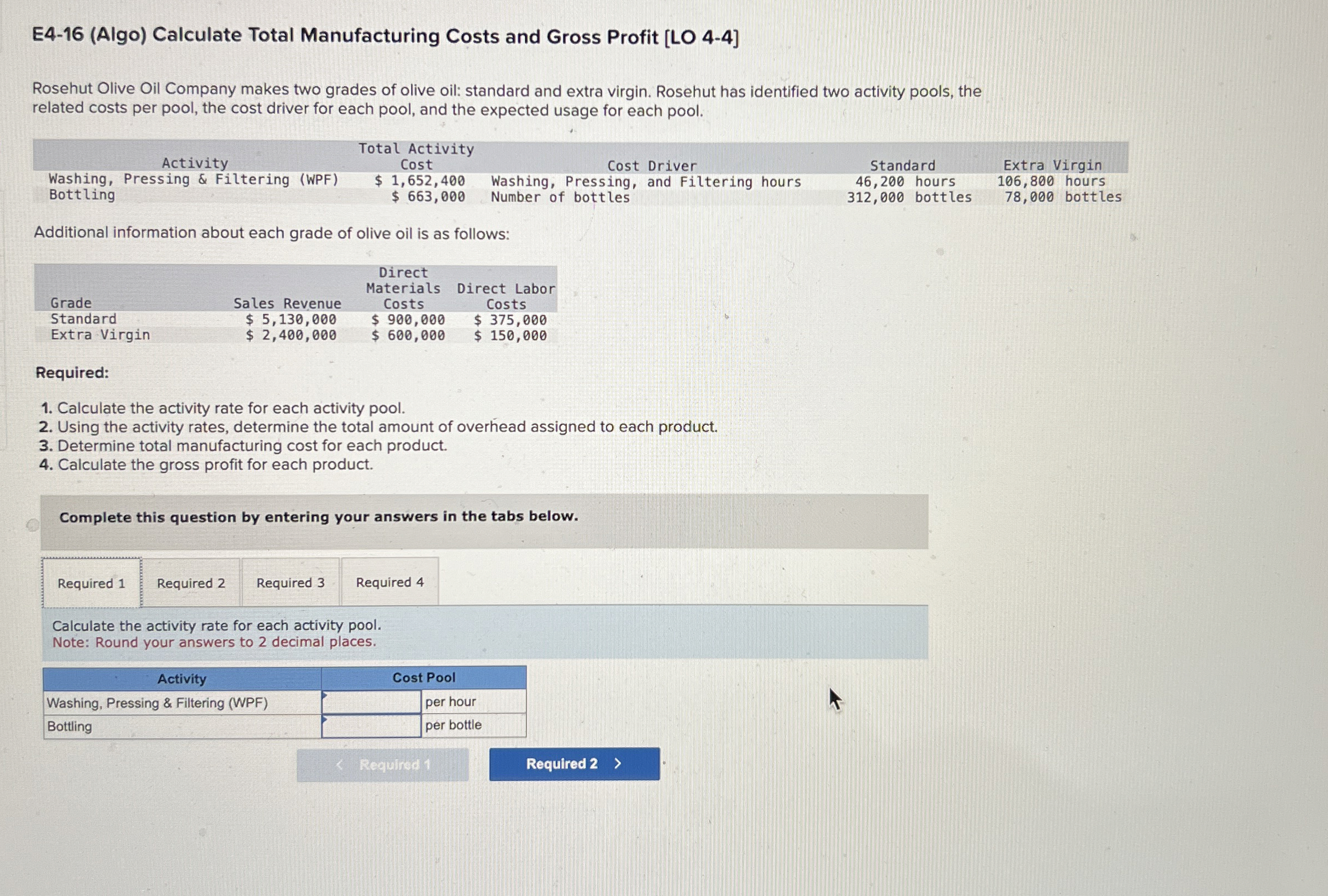 E 4 - 1 6 ( Algo ) Calculate Total Manufacturing