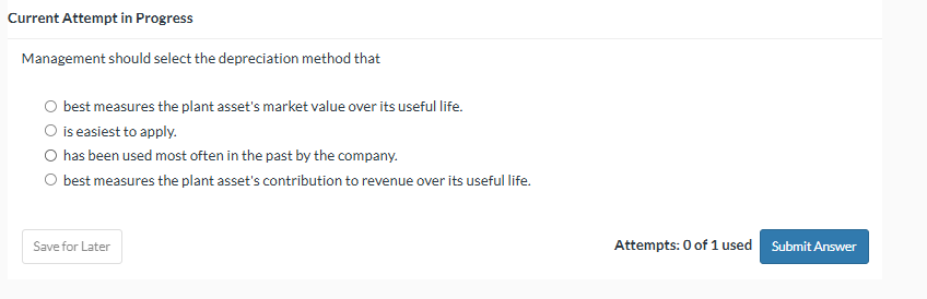 Management should select the depreciation method