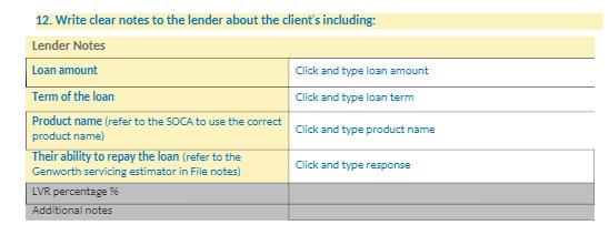 12. Write clear notes to the lender about the