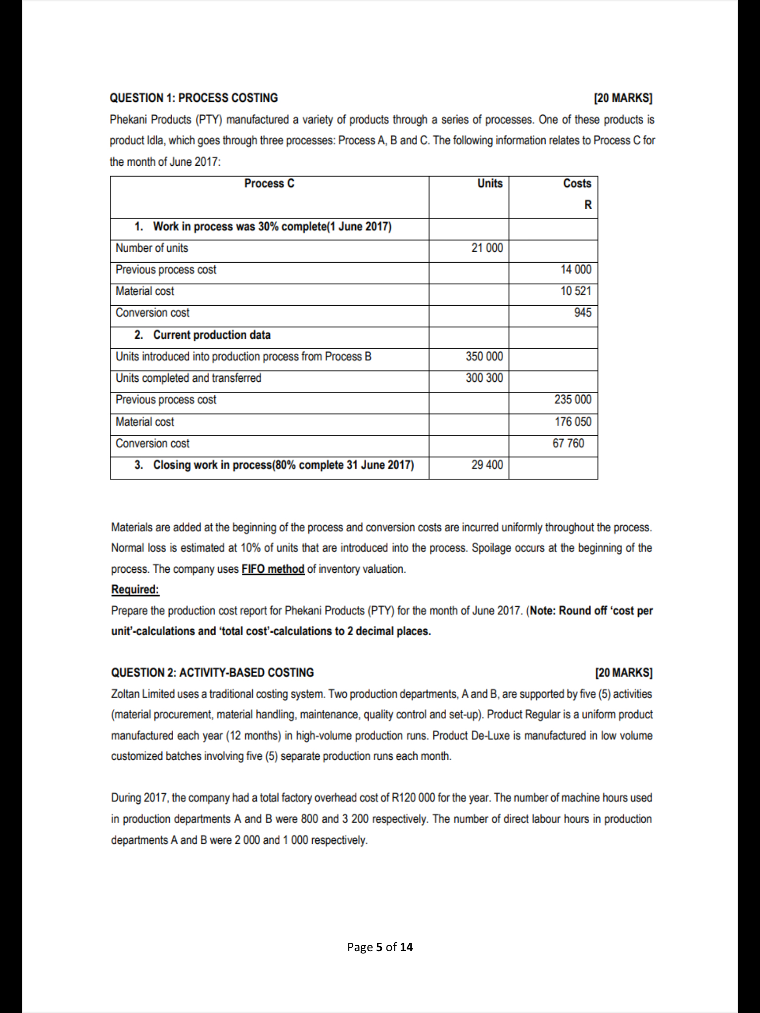 QUESTION 1 : PROCESS COSTING [ 2 0 MARKS ]