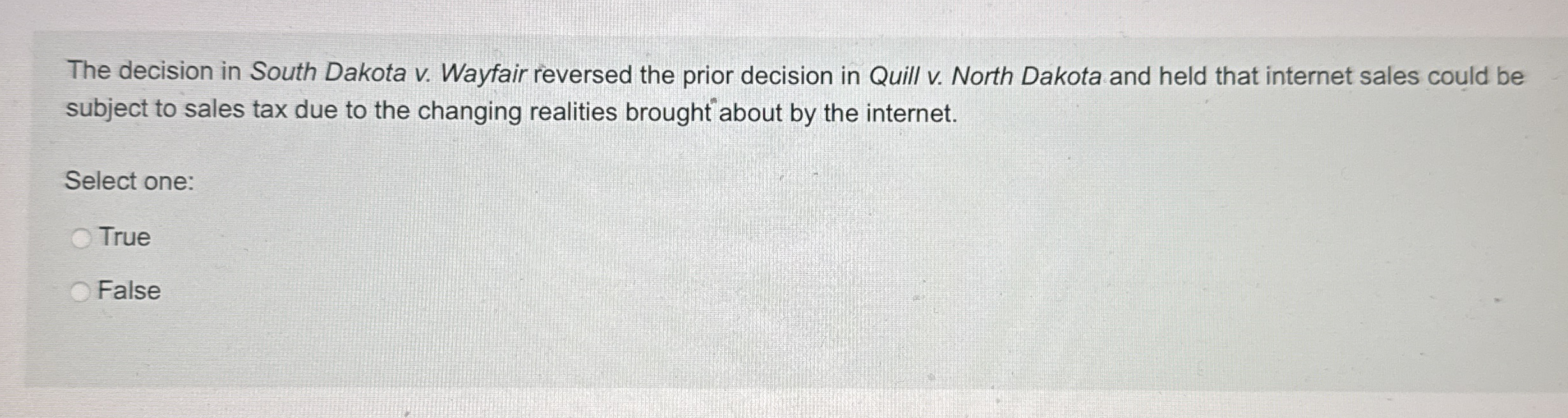 The decision in South Dakota v . Wayfair reversed