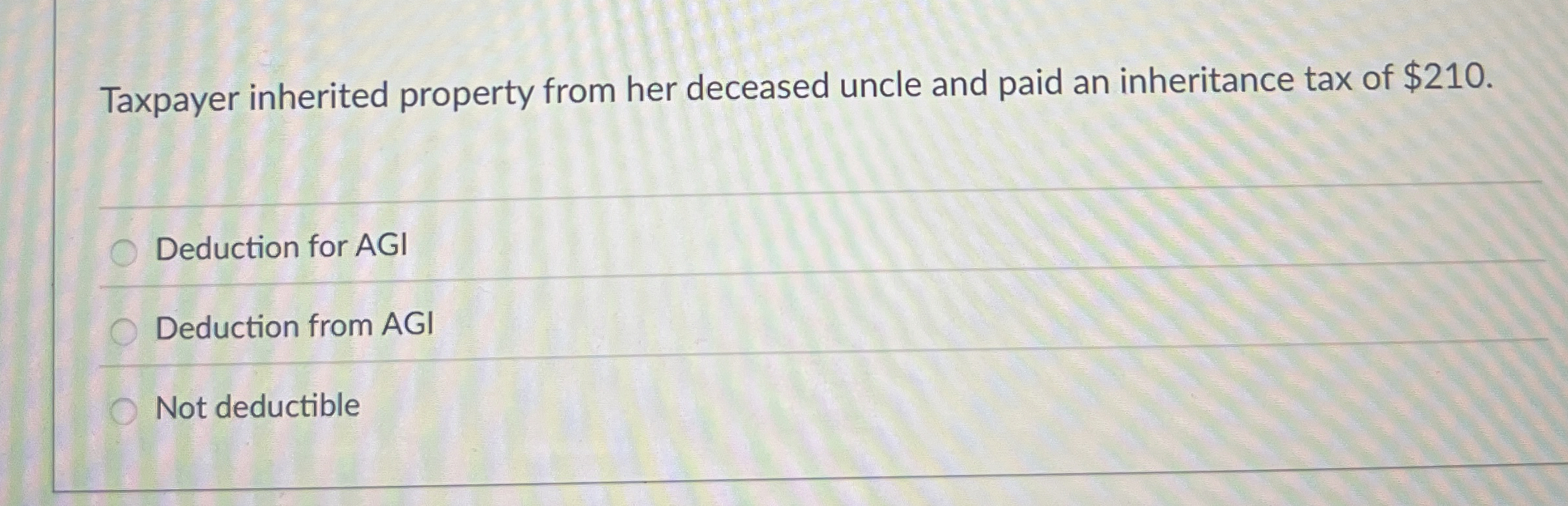 Taxpayer inherited property from her deceased