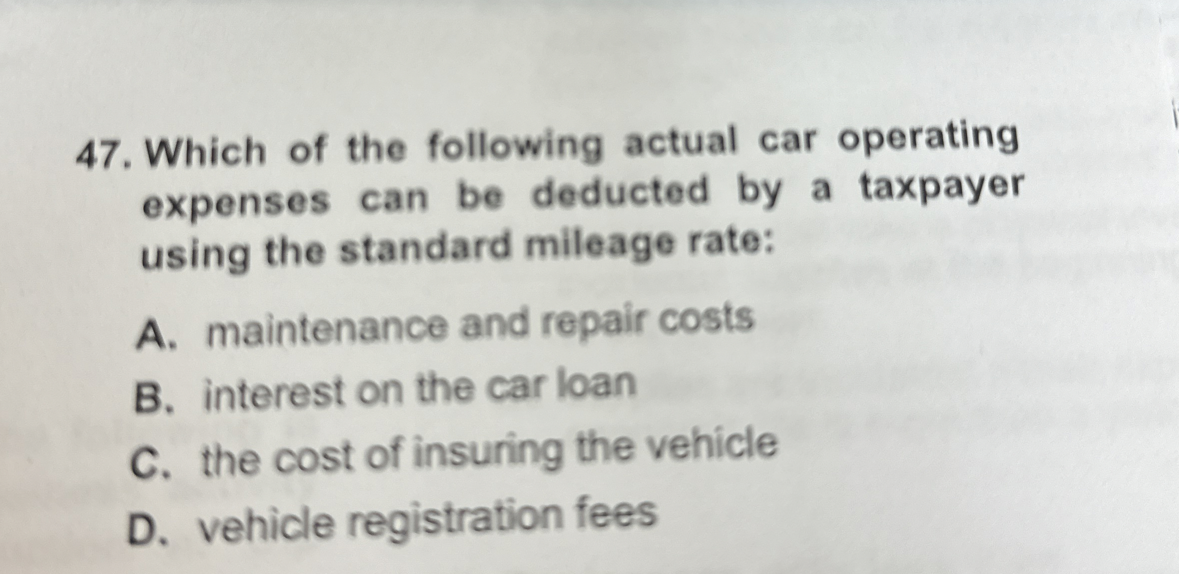Which of the following actual car operating