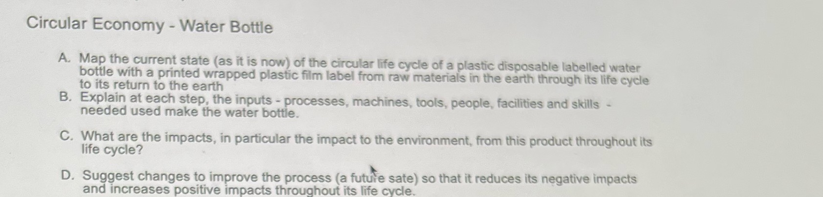 Circular Economy - Water Bottle A. Map the