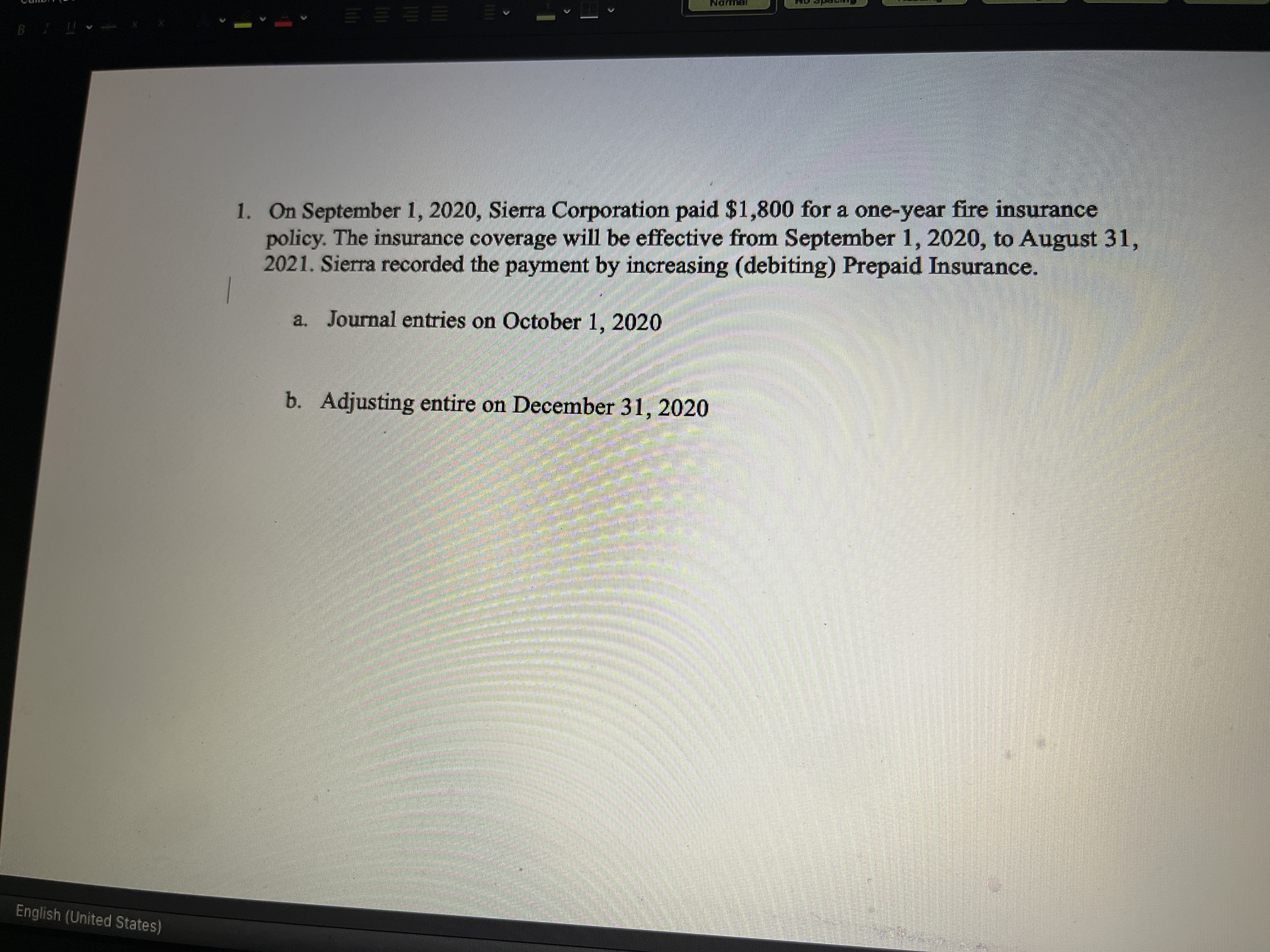 1. On September 1, 2020, Sierra Corporation paid