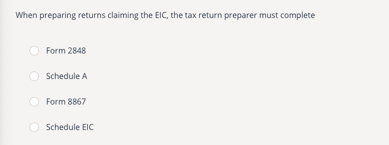 When preparing returns claiming the EIC, the tax