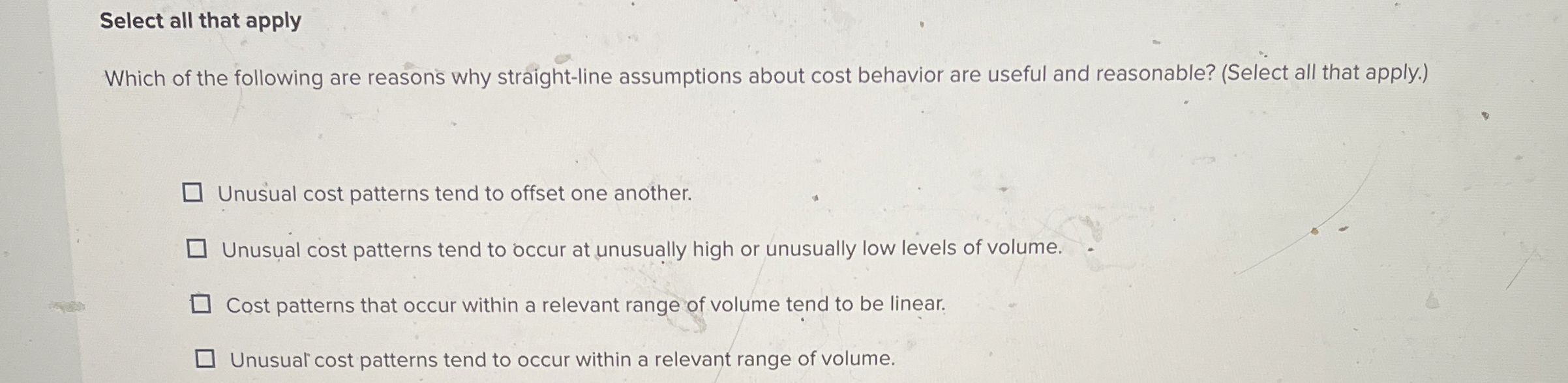 Select all that apply Which of the following are