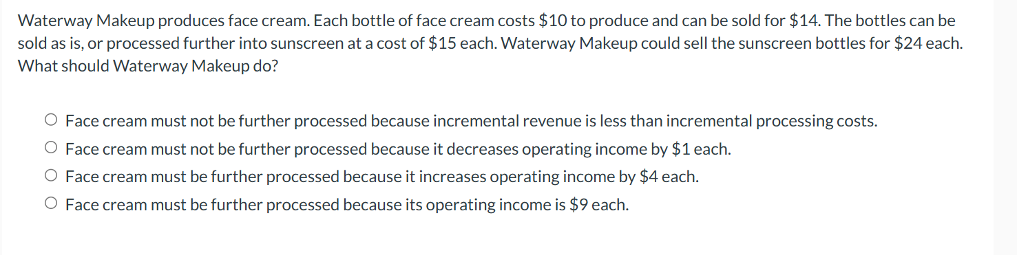 Waterway Makeup produces face cream. Each bottle