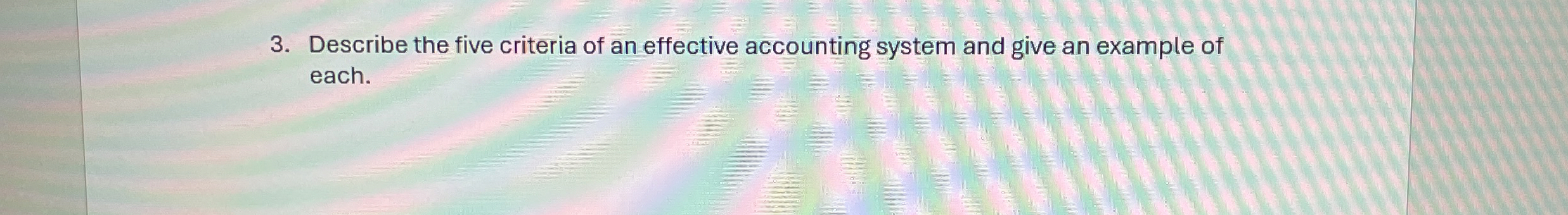 Describe the five criteria of an effective