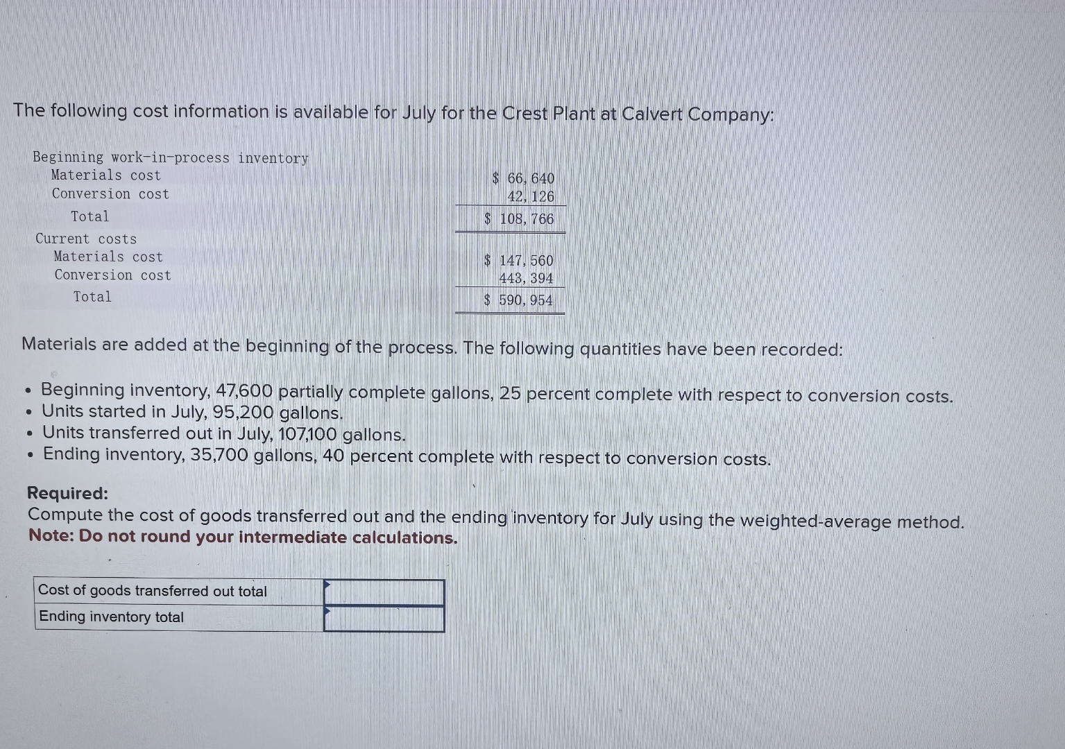 The following cost information is available for