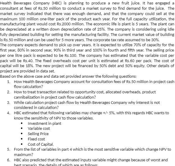 Health Beverages Company (HBC) is planning to