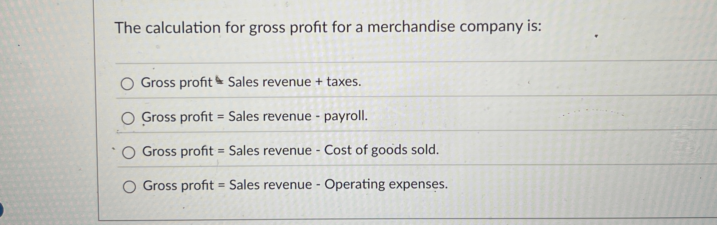 The calculation for gross profit for a