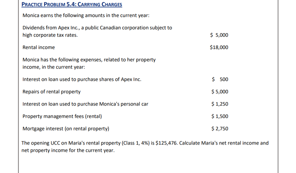 PRACTICE PROBLEM 5.4: CARRYING CHARGES Monica