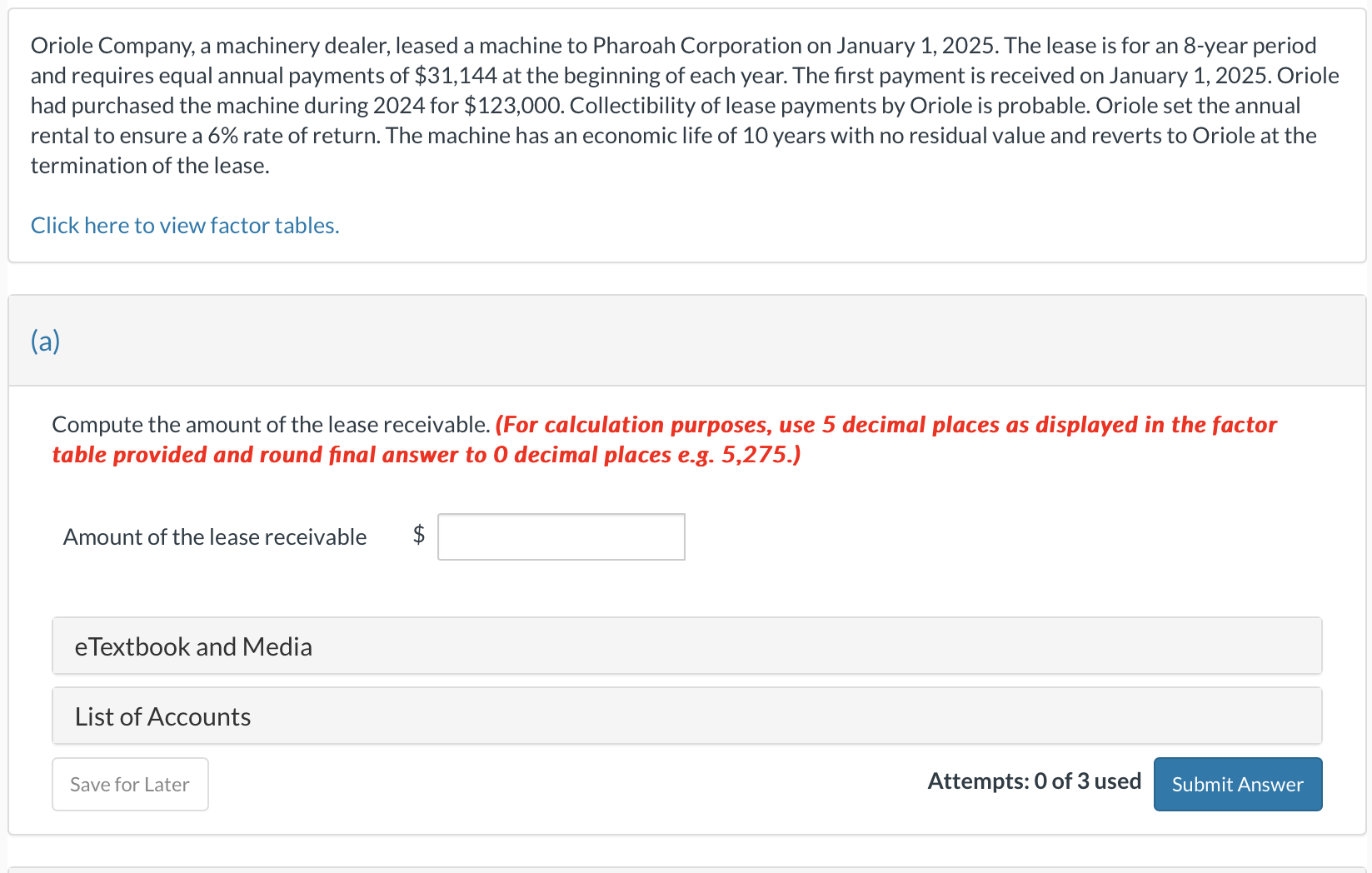 Oriole Company, a machinery dealer, leased a