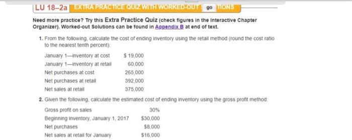 LU 18-2a EXTRA PRACTICE QUIZ WITH WORKED OUT go