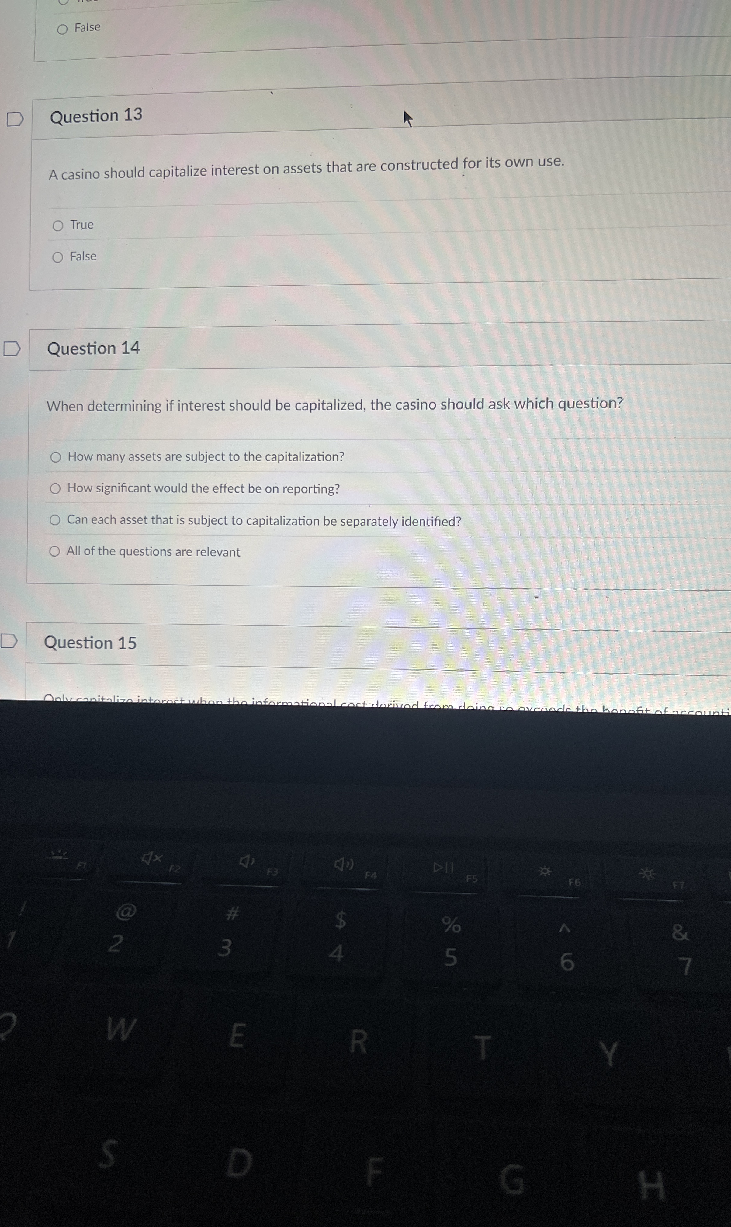 False Question 1 3 A casino should capitalize