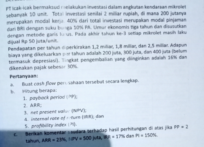 jawablah pertanyaan berikut PT Icak-icak