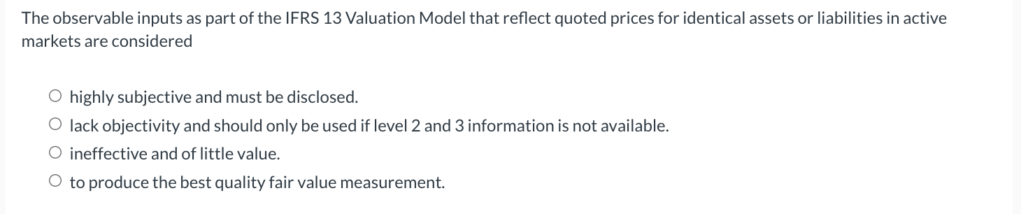 The observable inputs as part of the IFRS 1 3