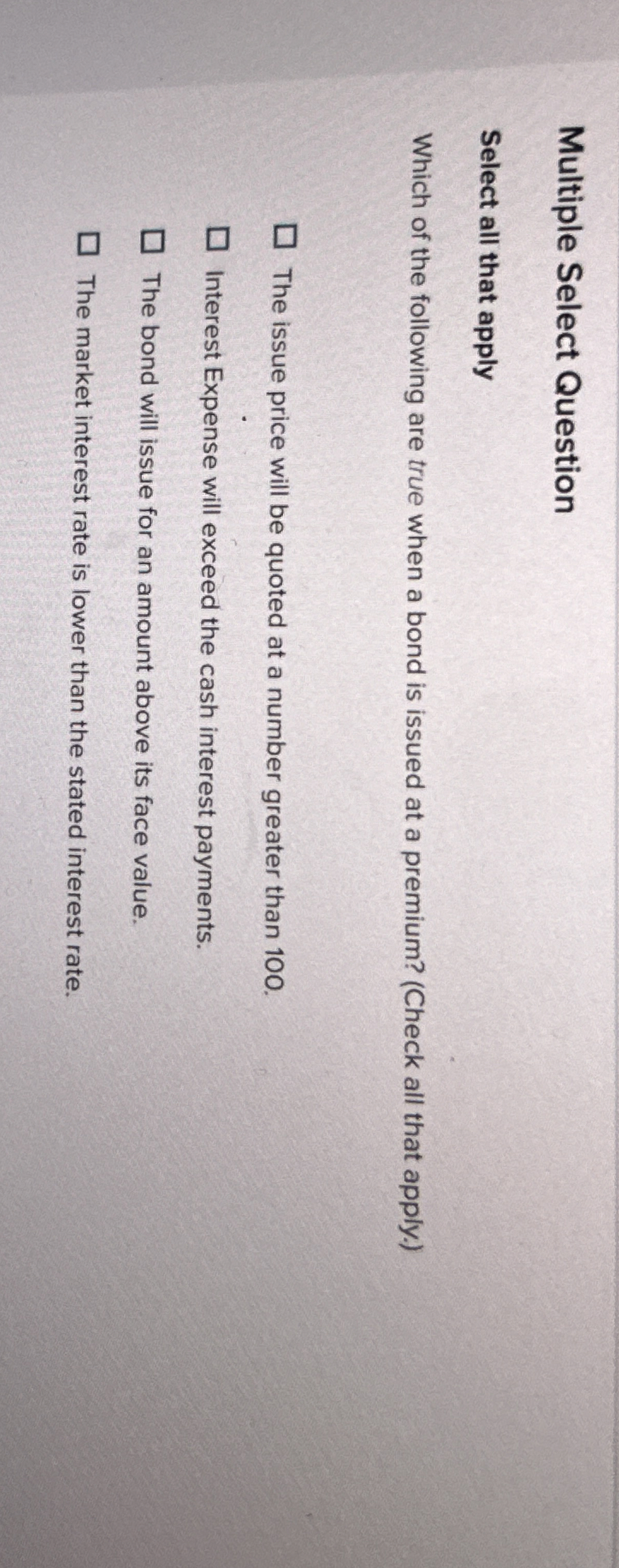 Multiple Select Question Select all that apply